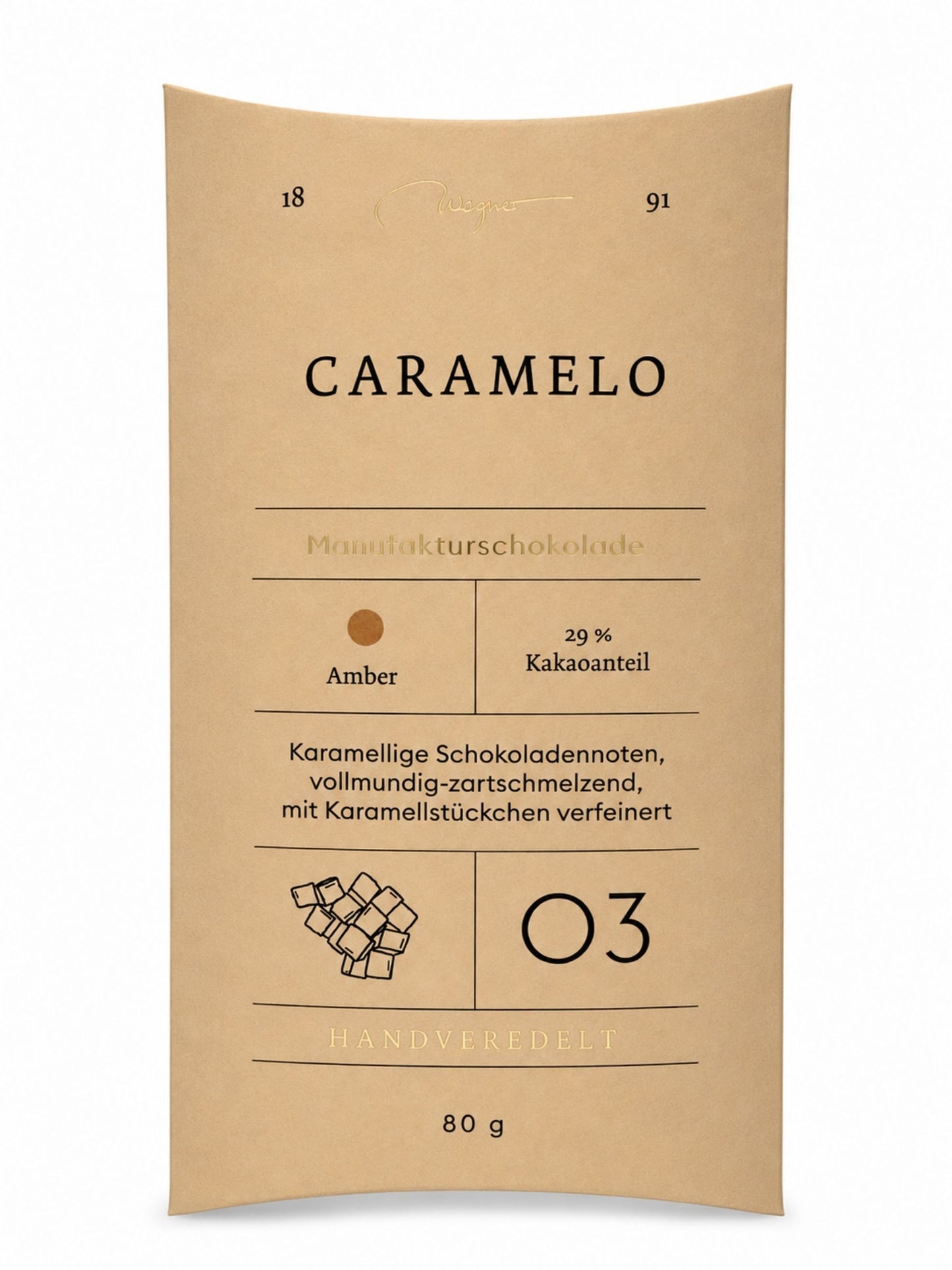 Manufakturschokolade Caramelo 29% Vollmilch 80g Wagner Pralinen